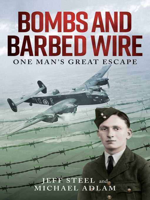 Title details for Bombs and Barbed Wire by Jeff Steel - Wait list
